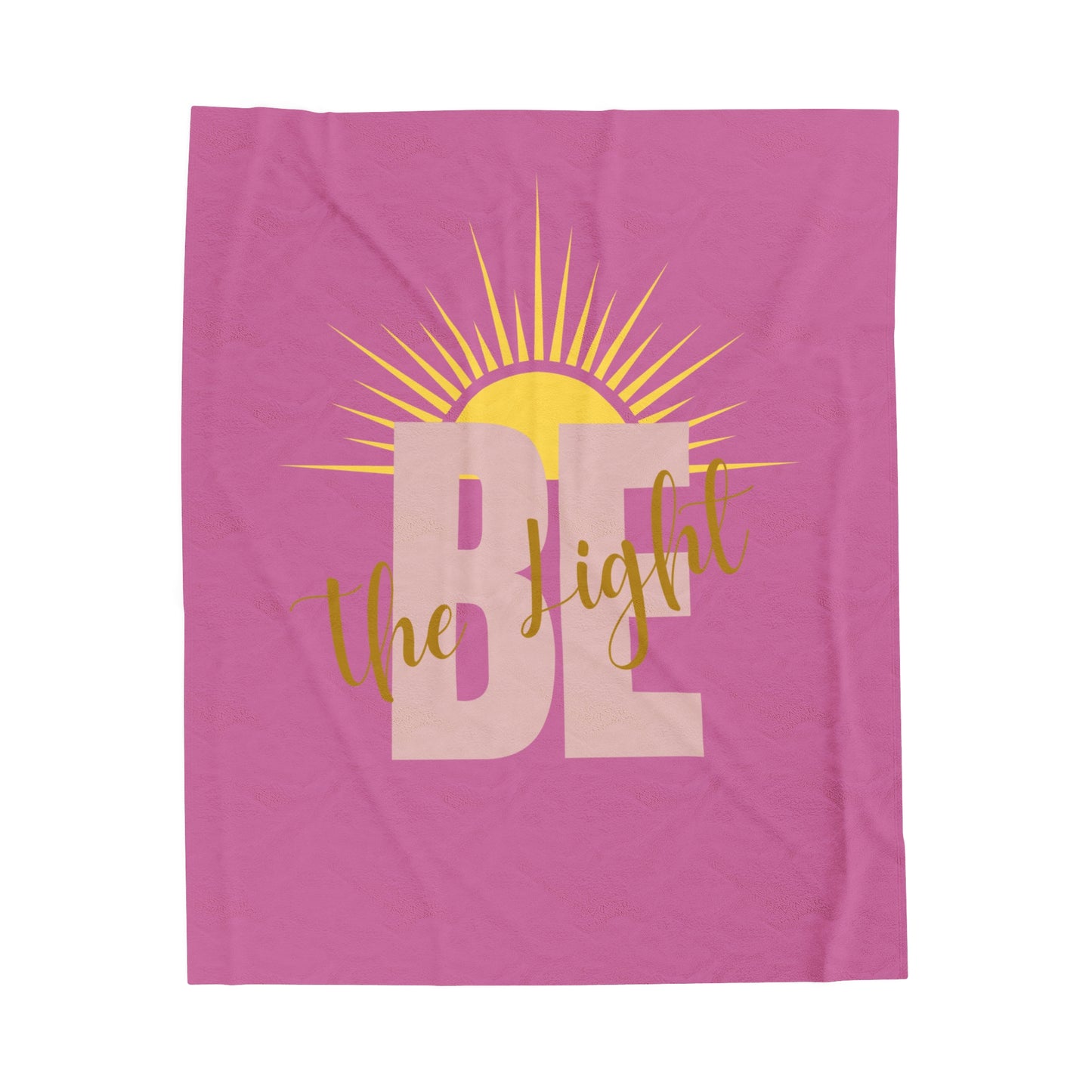 Be The Light- plush  blanket